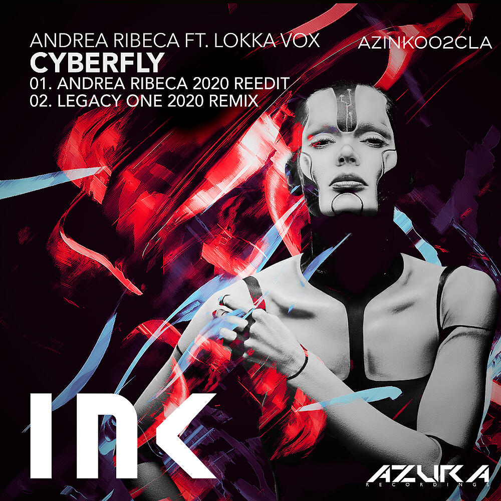 Andrea Ribeca - Cyberfly (Andrea Ribeca 2020 Reedit Dub)