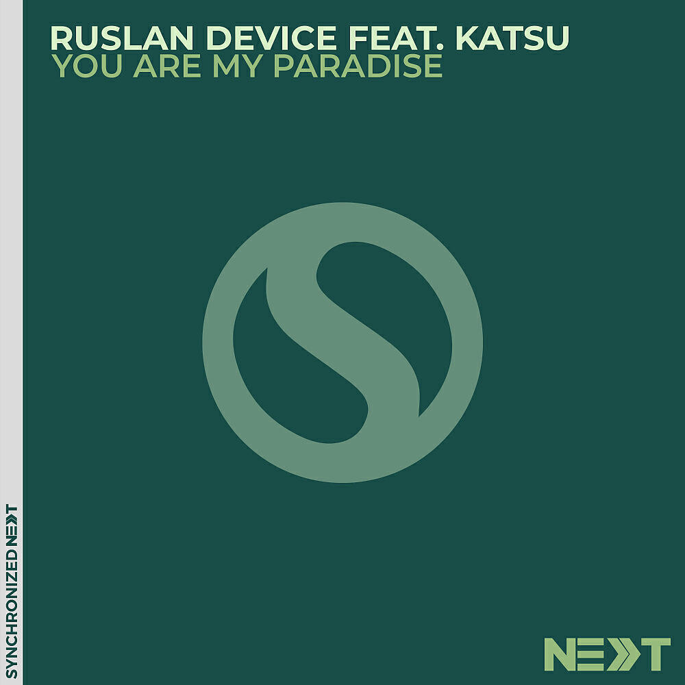 Ruslan Device - You Are My Paradise