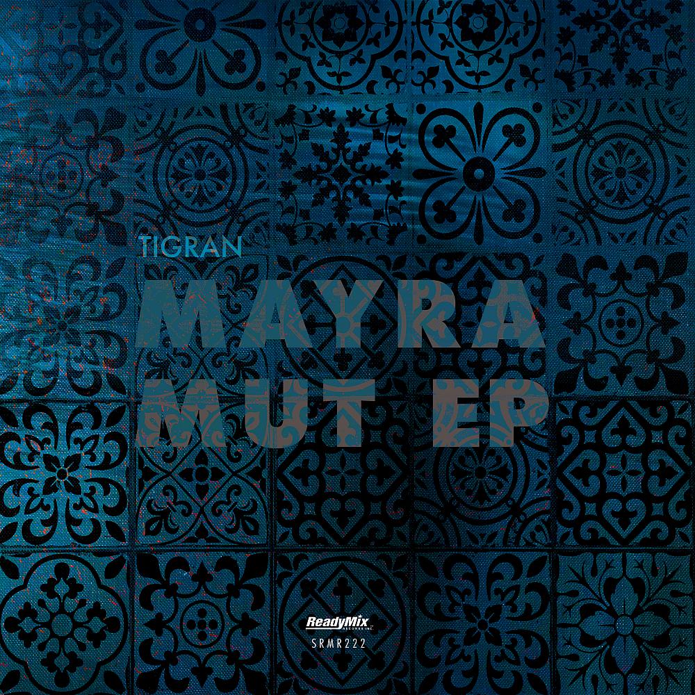 Постер альбома Mayramut EP