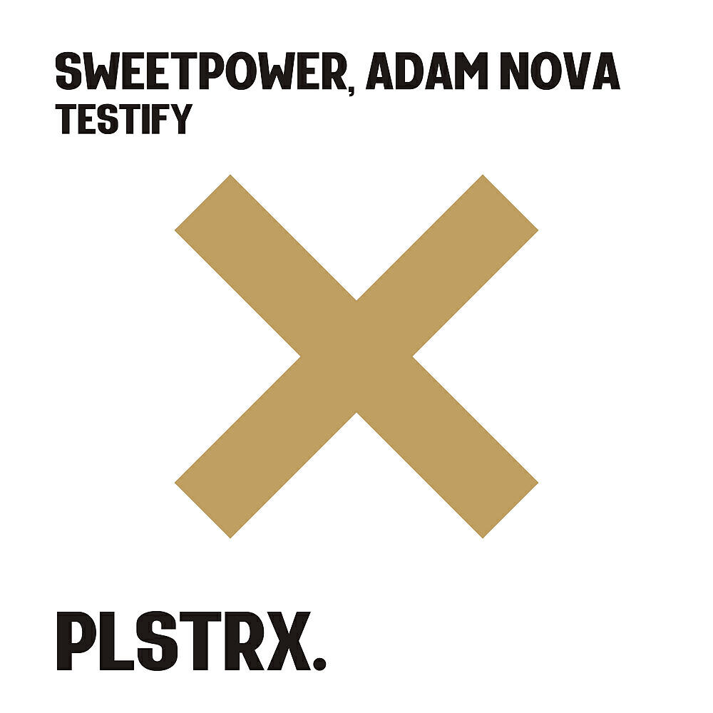 Sweetpower - Testify (Radio Edit)