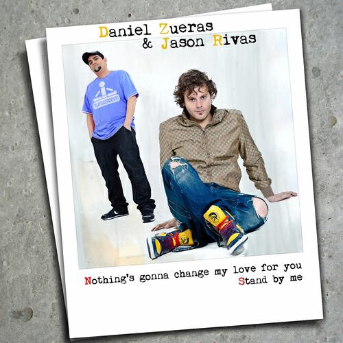 Daniel Zueras - Nothing's Gonna Change My Love for You (Radio Edit)