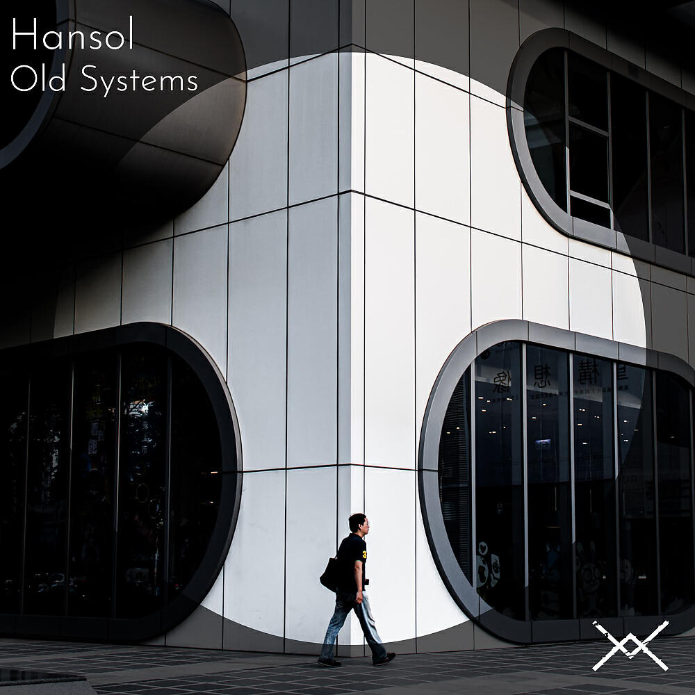 Hansol - Old Systems (Original Mix)
