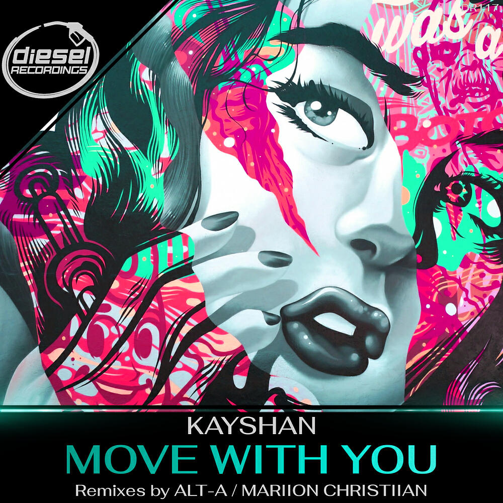 Kayshan - Move With You (Mariion Christiian Remix)