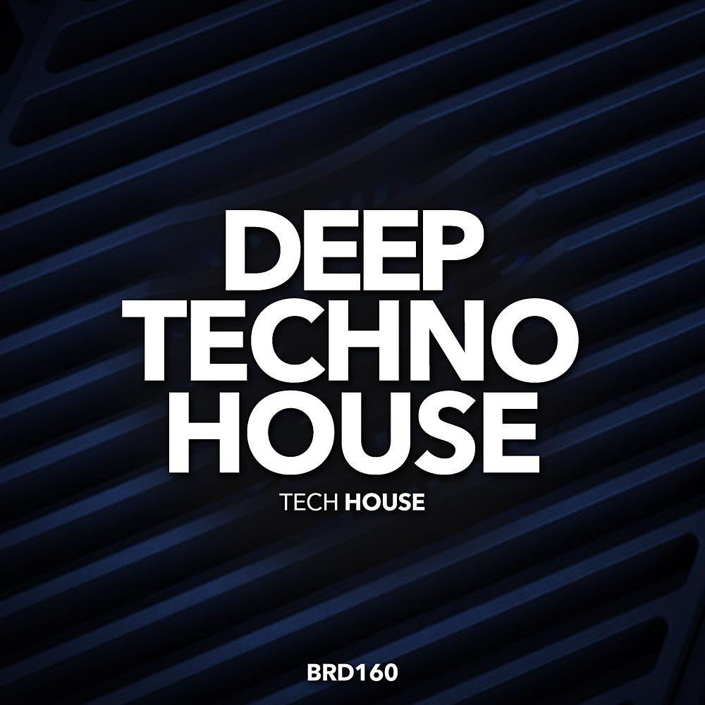 Постер альбома Deep Techno House