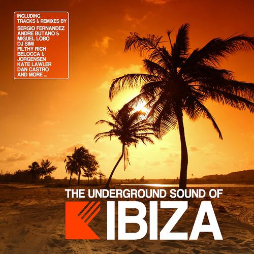 Постер альбома The Underground Sound of Ibiza, Vol. 2