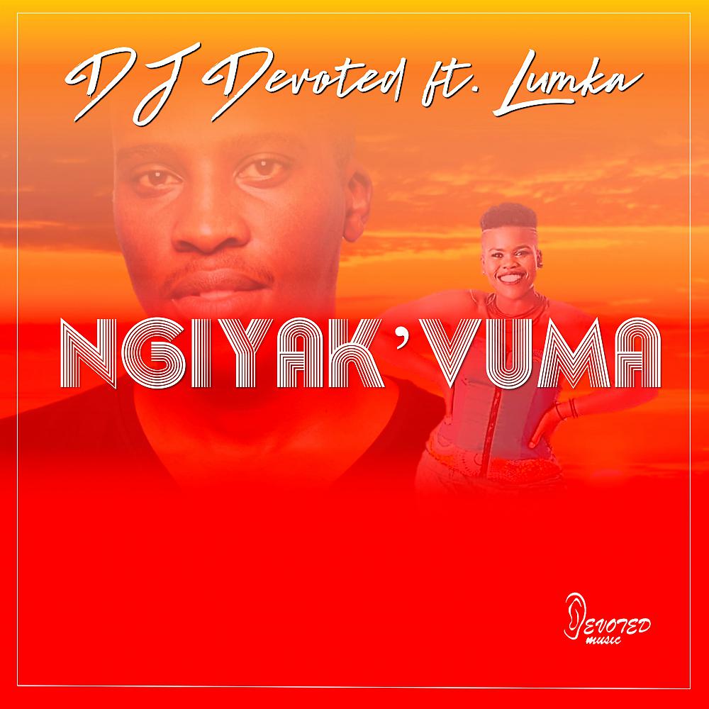 Постер альбома Ngiyak'vuma