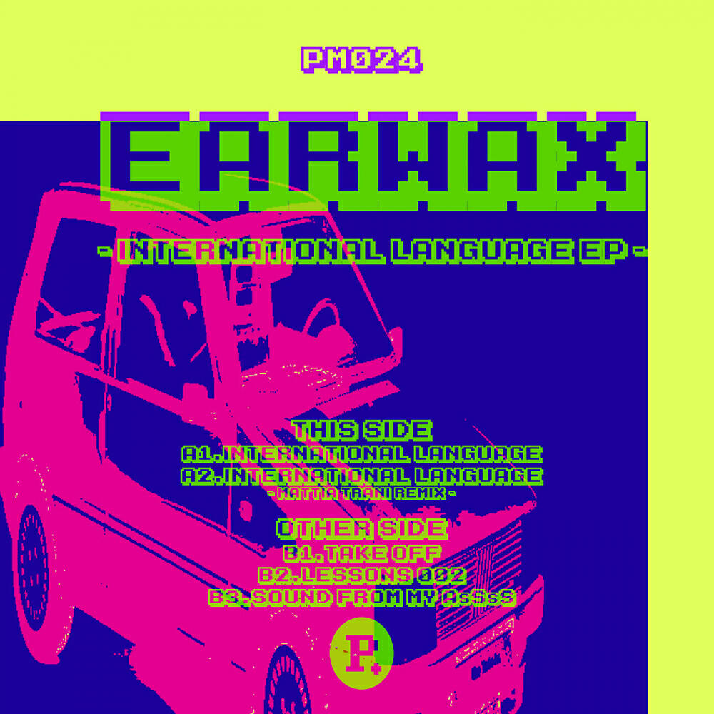Earwax - International Language (Mattia Trani Remix)