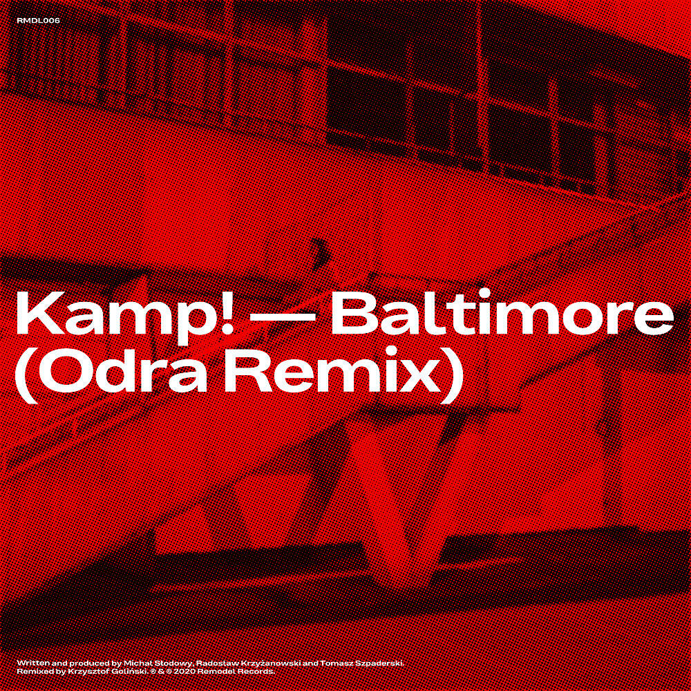 Kamp! - Baltimore (Odra Instrumental Remix)
