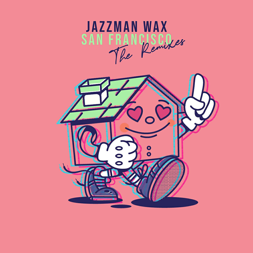 Jazzman Wax - San Francisco (Igor Gonya Remix)