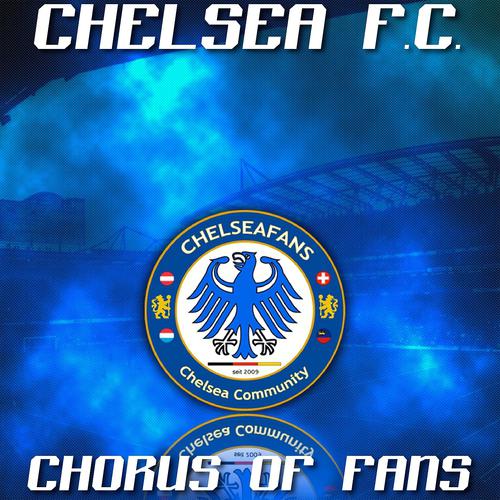 Постер альбома Chelsea F.C. (Chorus of Fans)