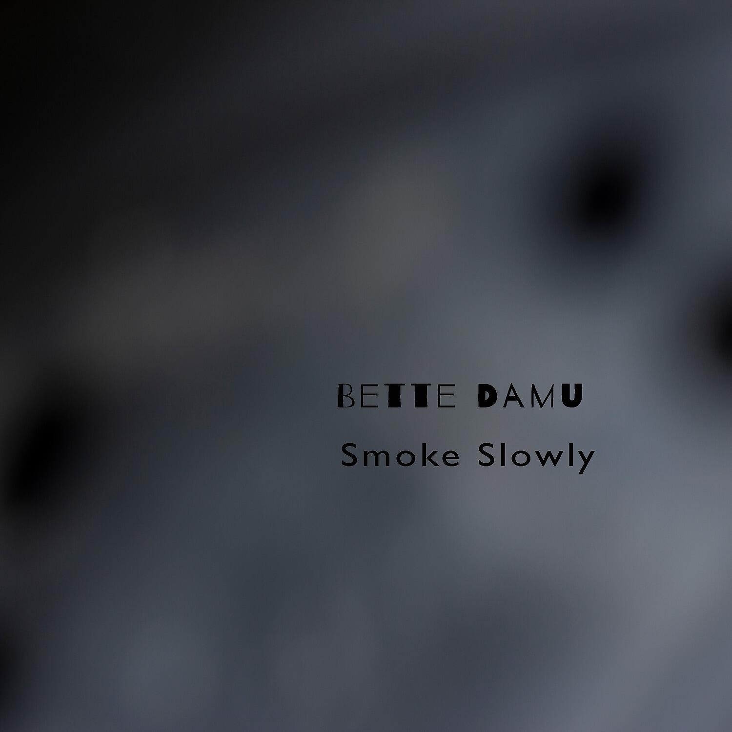 Bette Damu - Desolate