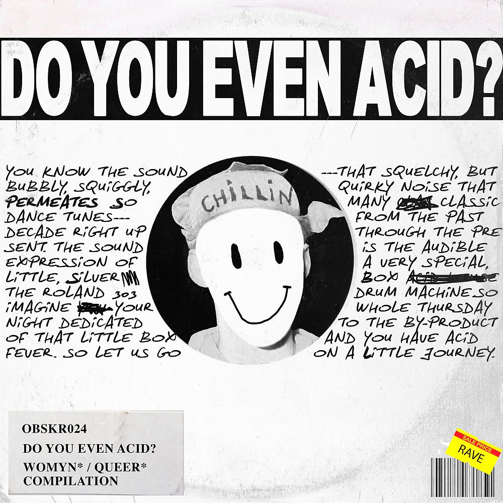 Постер альбома Do You Even Acid?