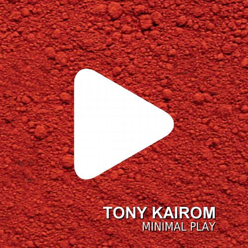 Tony Kairom - Minimal Play (Nacim Ladj Dark Remix)