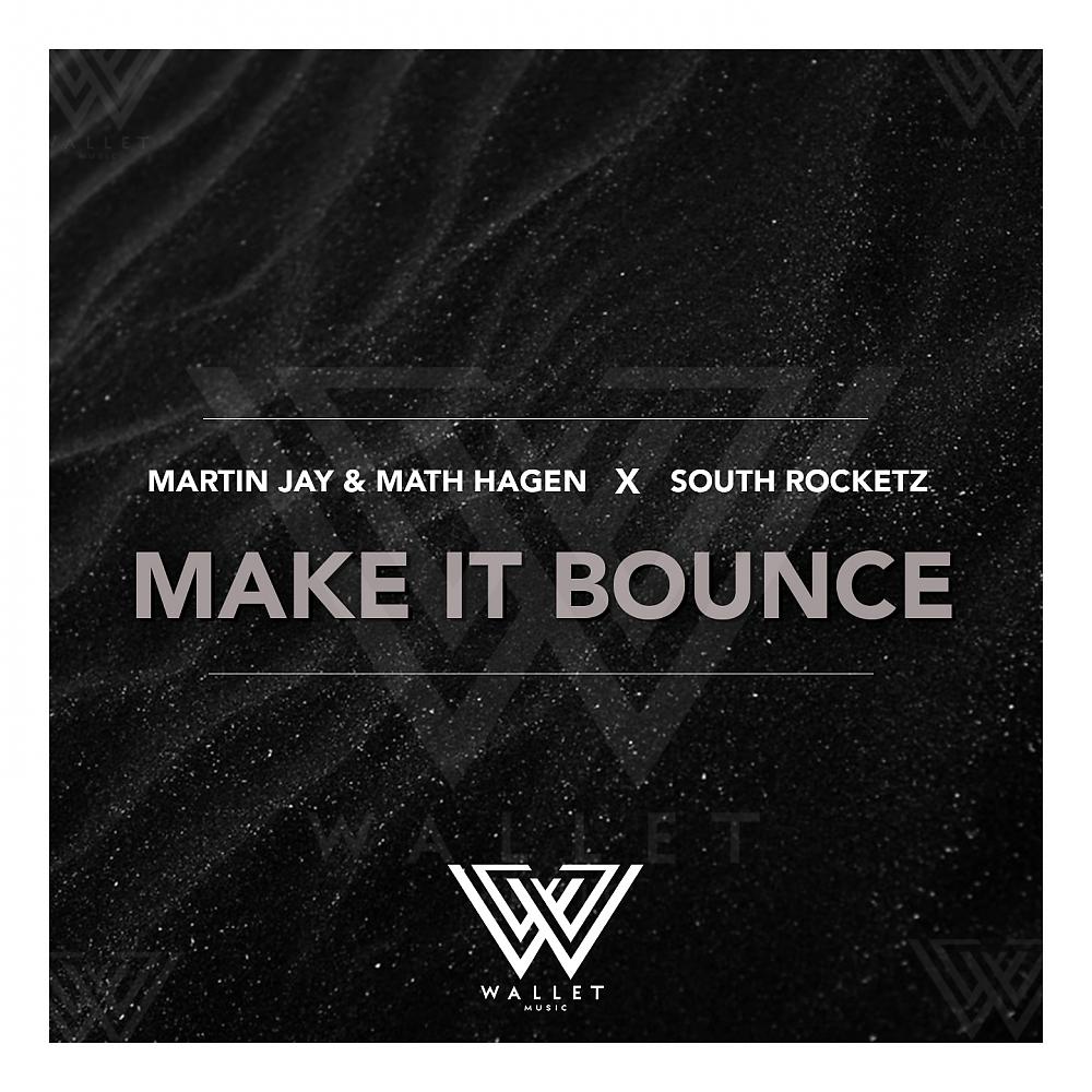Постер альбома Make it Bounce