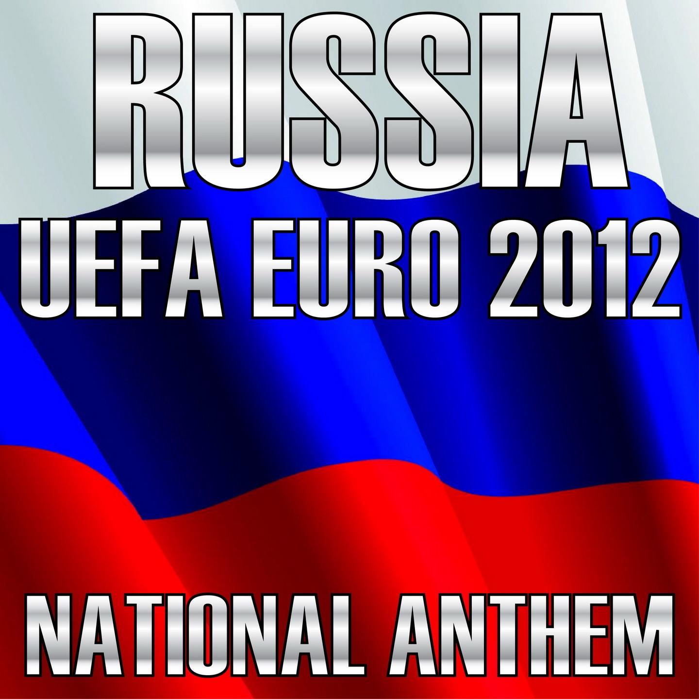 Постер альбома Russia National Anthem Football (Uefa Euro 2012)