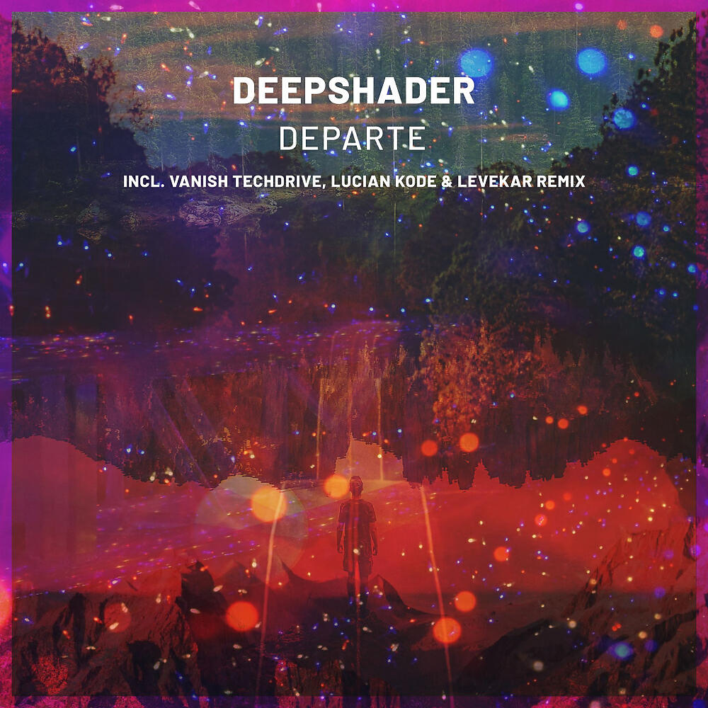 Deepshader - Departe (Levekar, Lucian Kode Remix)