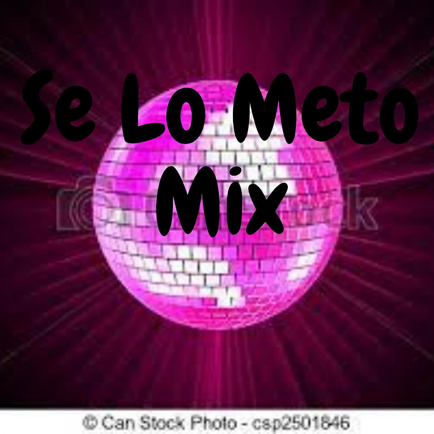 Dj Mix Perreo - Se Lo Meto Mix