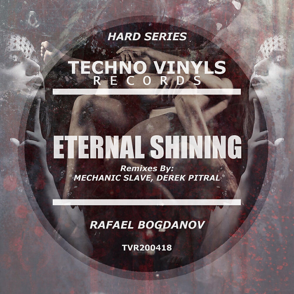 Rafael Bogdanov - Eternal Shining (Mechanic Slave Evil Remix)