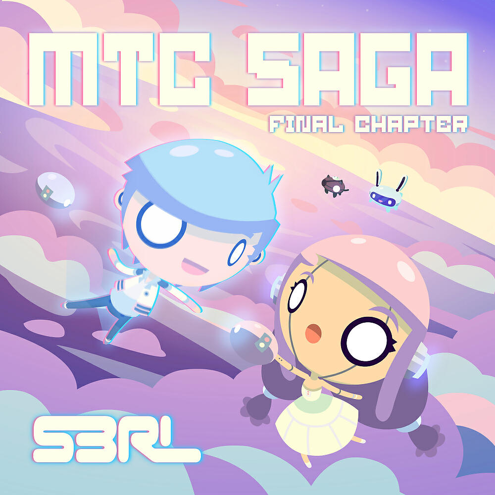S3RL - MTC Saga Final Chapter (DJ Edit)