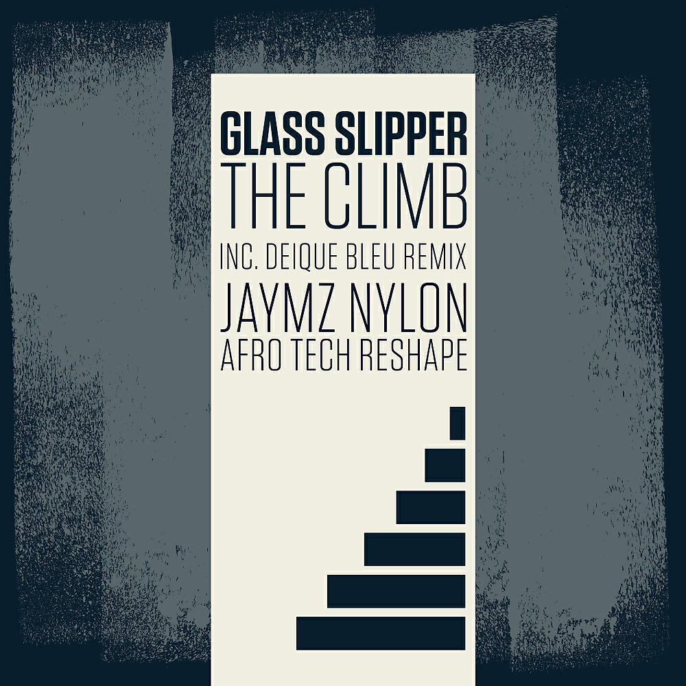 Glass Slipper - The Climb (Club Mix)