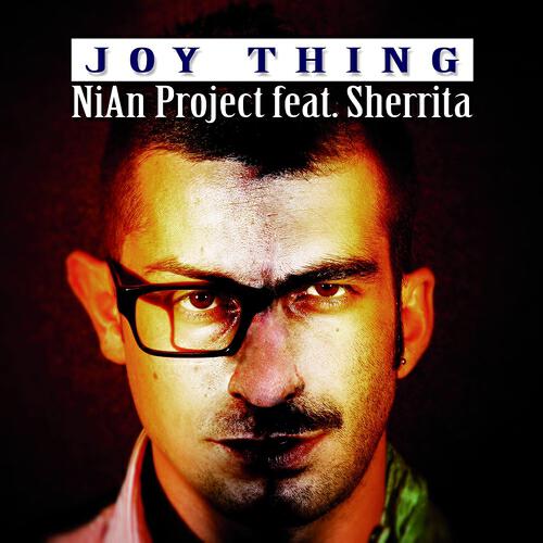 Nian Project - Joy Thing (Bit Fm Mix)
