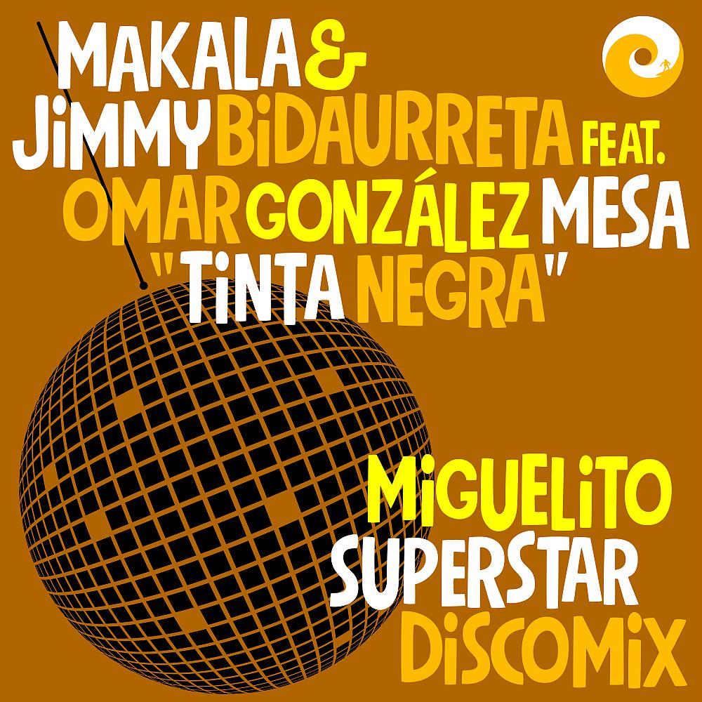 Постер альбома Tinta Negra (Miguelito Superstar Discomix)