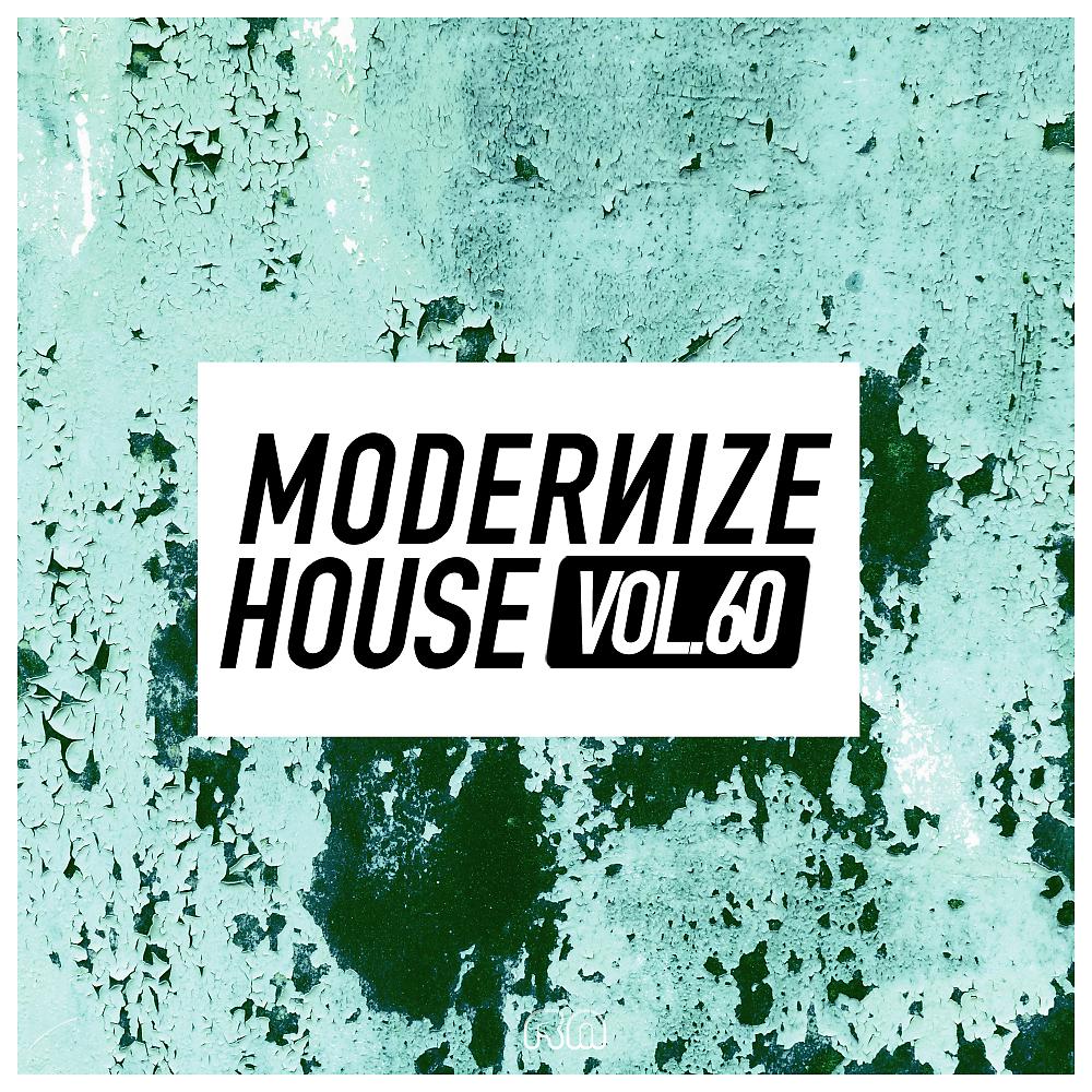 Постер альбома Modernize House, Vol. 60