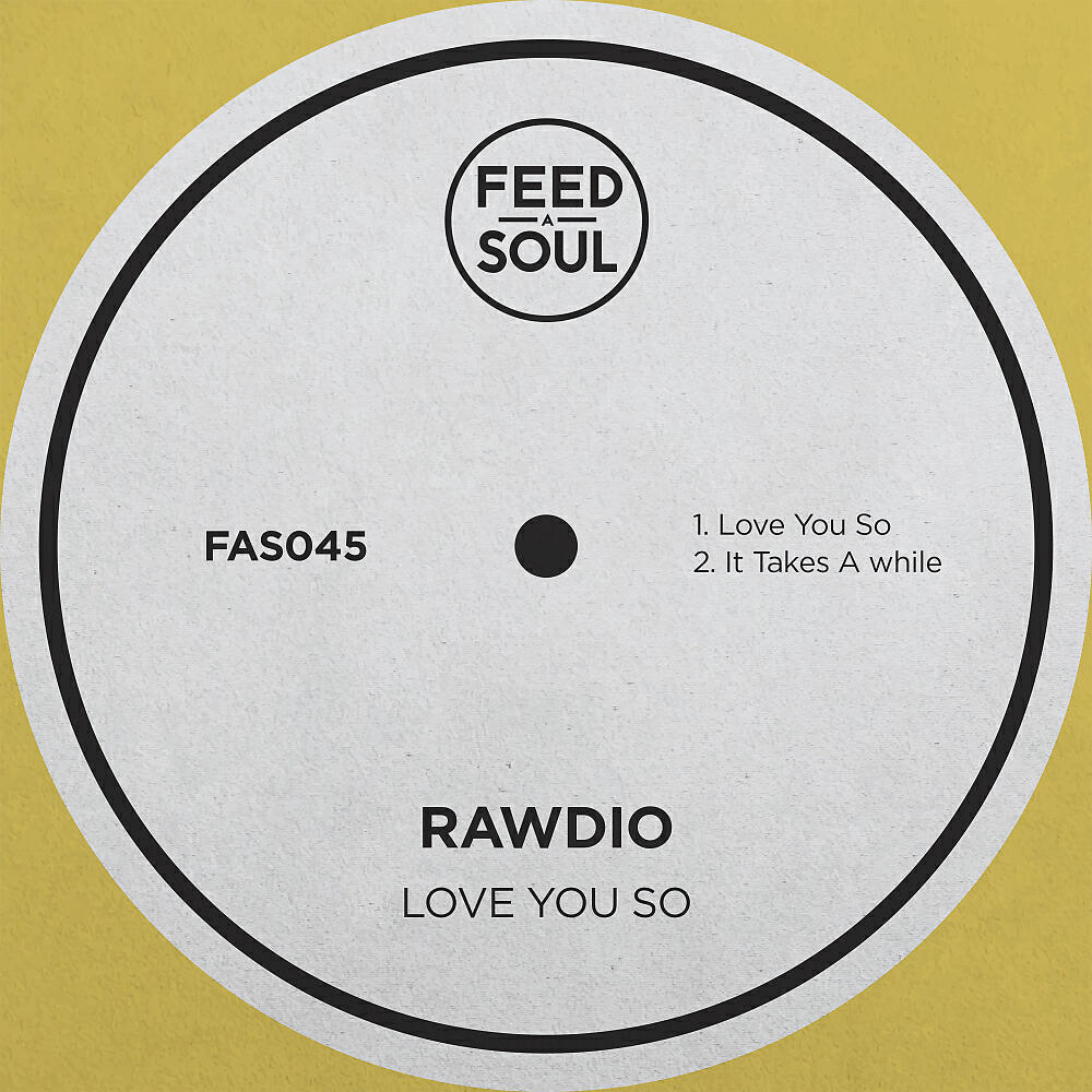 Rawdio - It Takes A While (Original Mix)