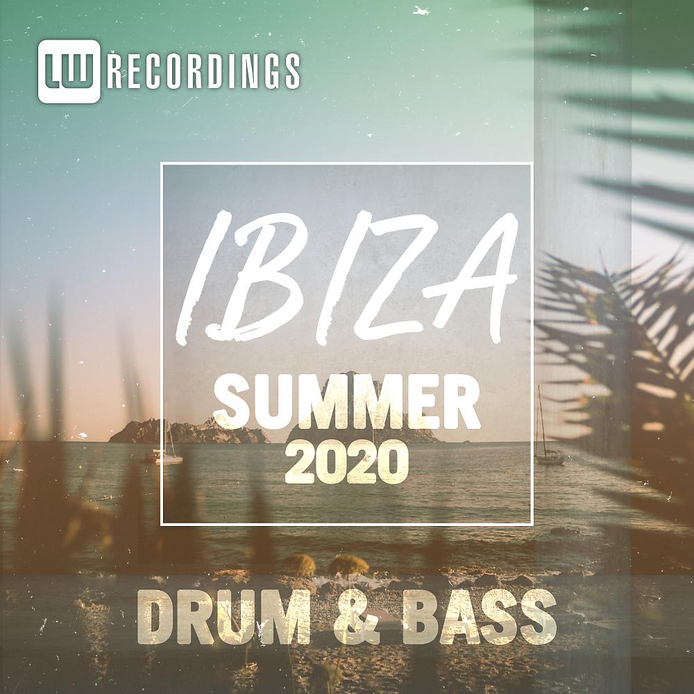 Постер альбома Ibiza Summer 2020 Drum & Bass