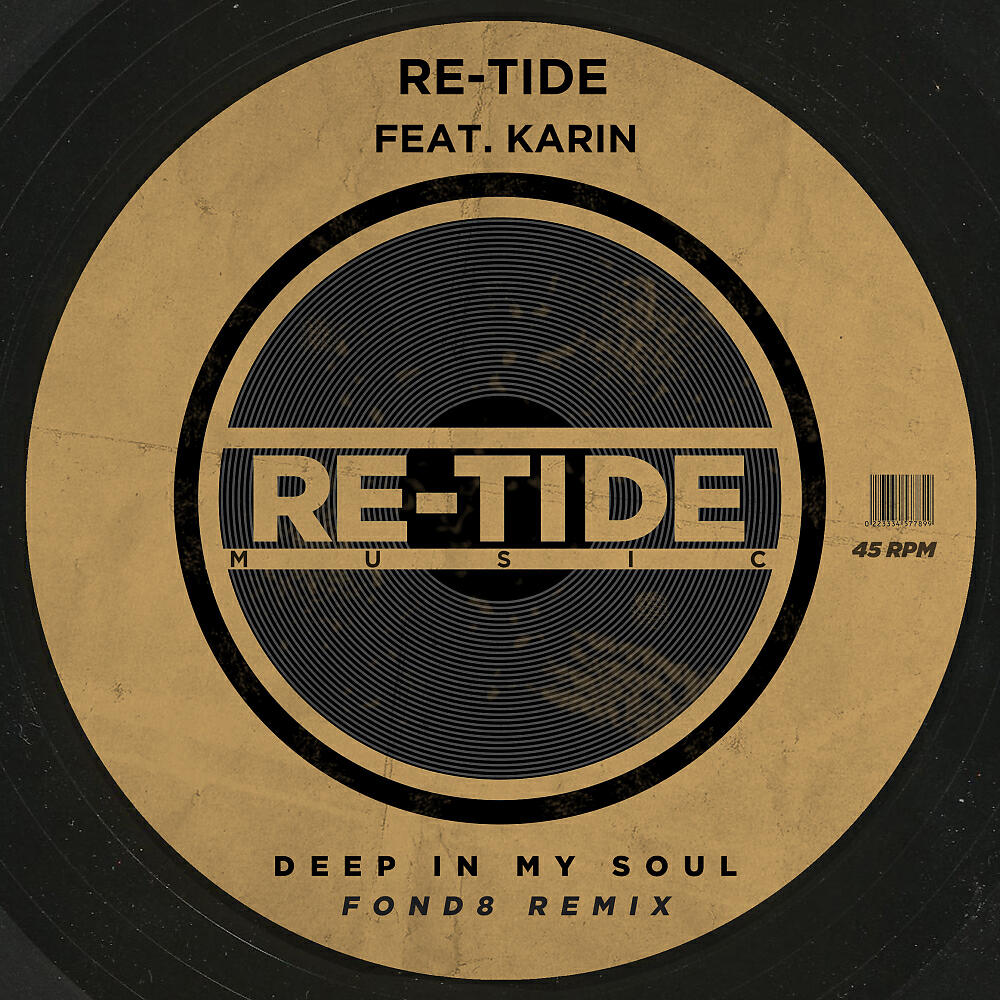 Re-Tide - Deep In My Soul (Fond8 Remix)