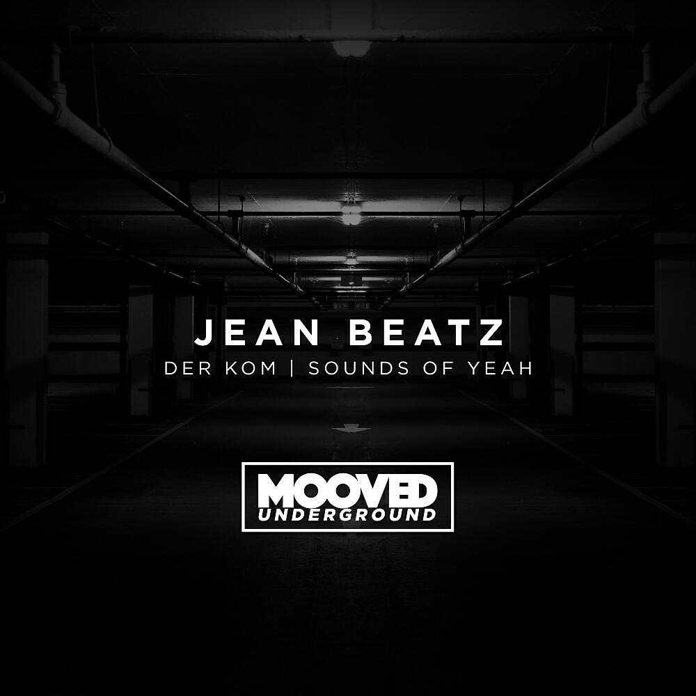 Jean Beatz - Sounds Of YEAH (Original Mix)