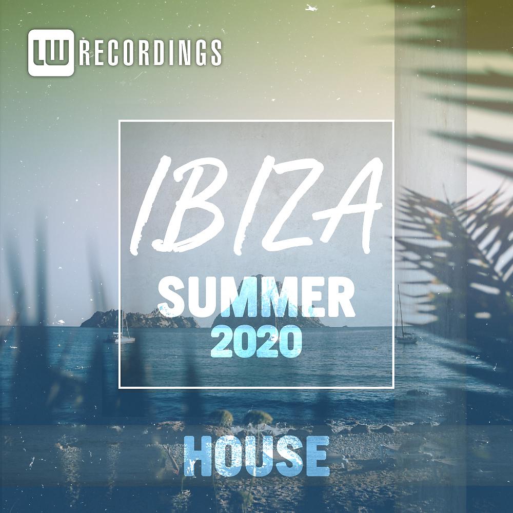 Постер альбома Ibiza Summer 2020 House