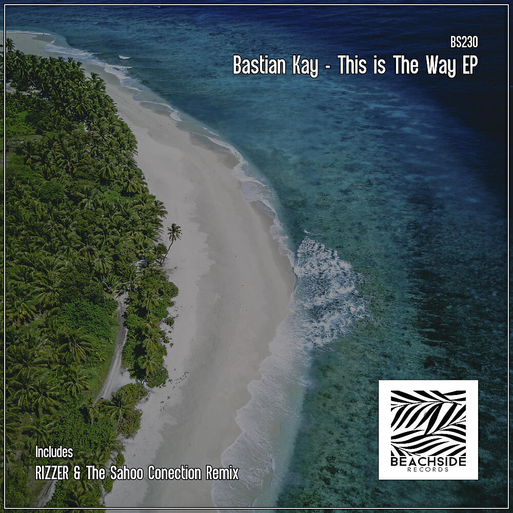 Bastian Kay - This is The Way (The Sahoo Conection Remix)