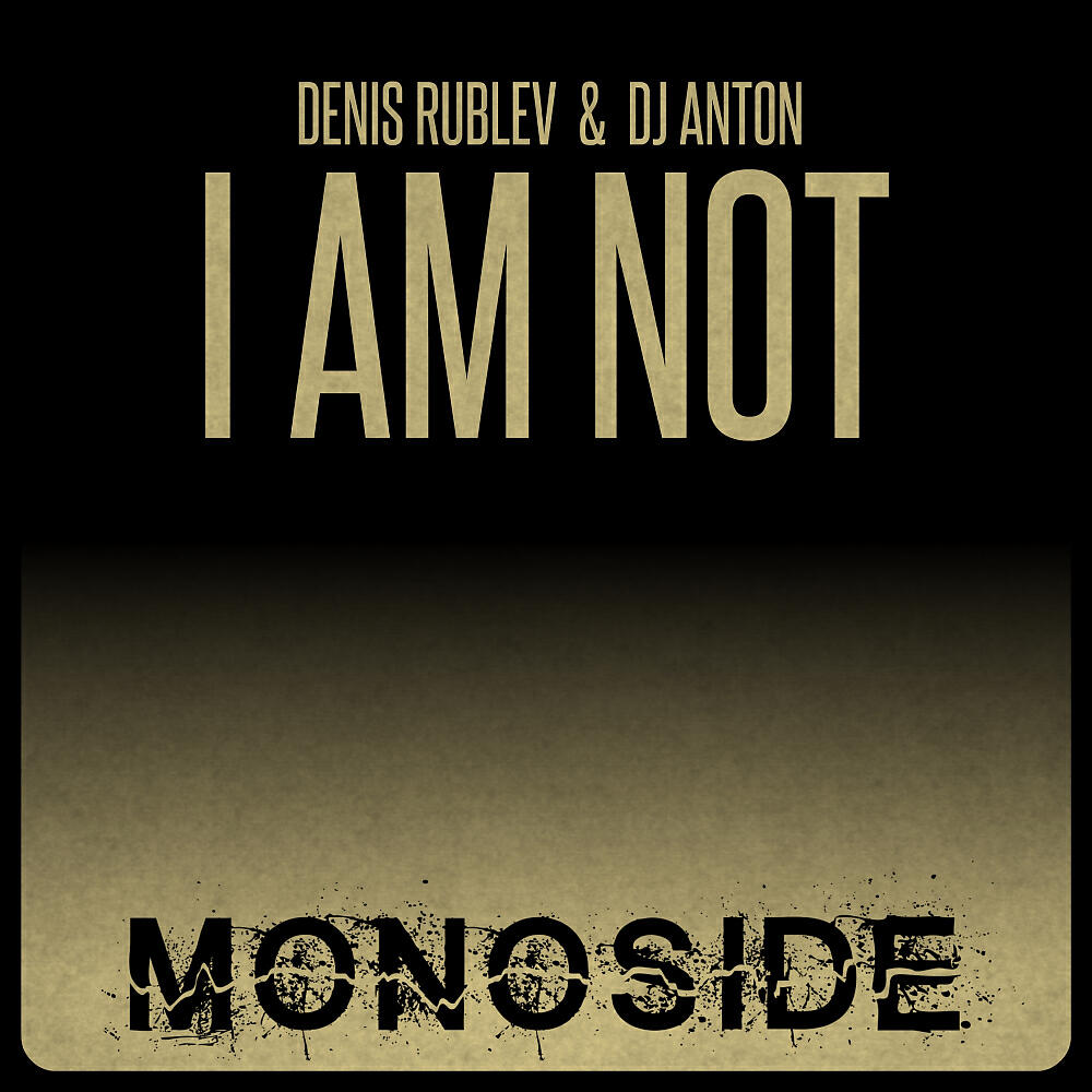 Denis Rublev - I Am Not (Original Mix)