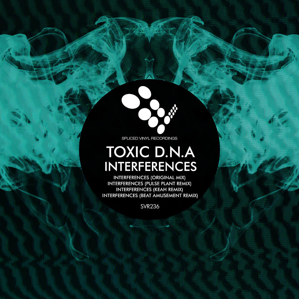 Toxic D.N.A - Interferences (Original Mix)