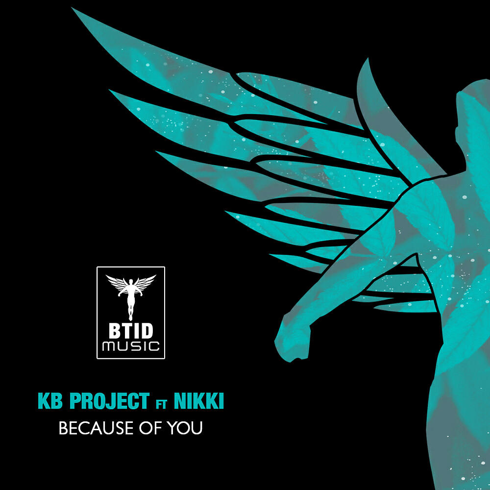 KB Project - Because Of You (Original Mix)