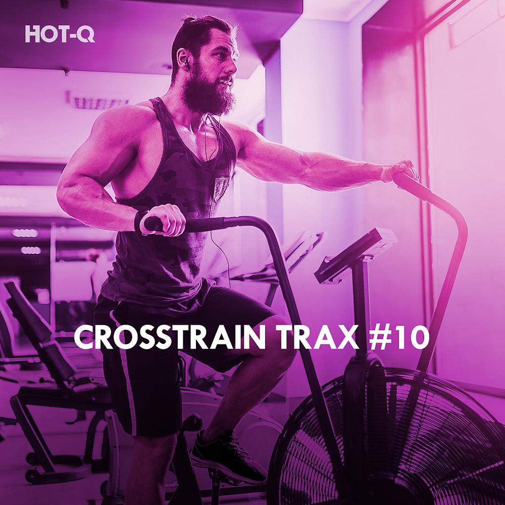 Постер альбома Crosstrain Trax, Vol. 10