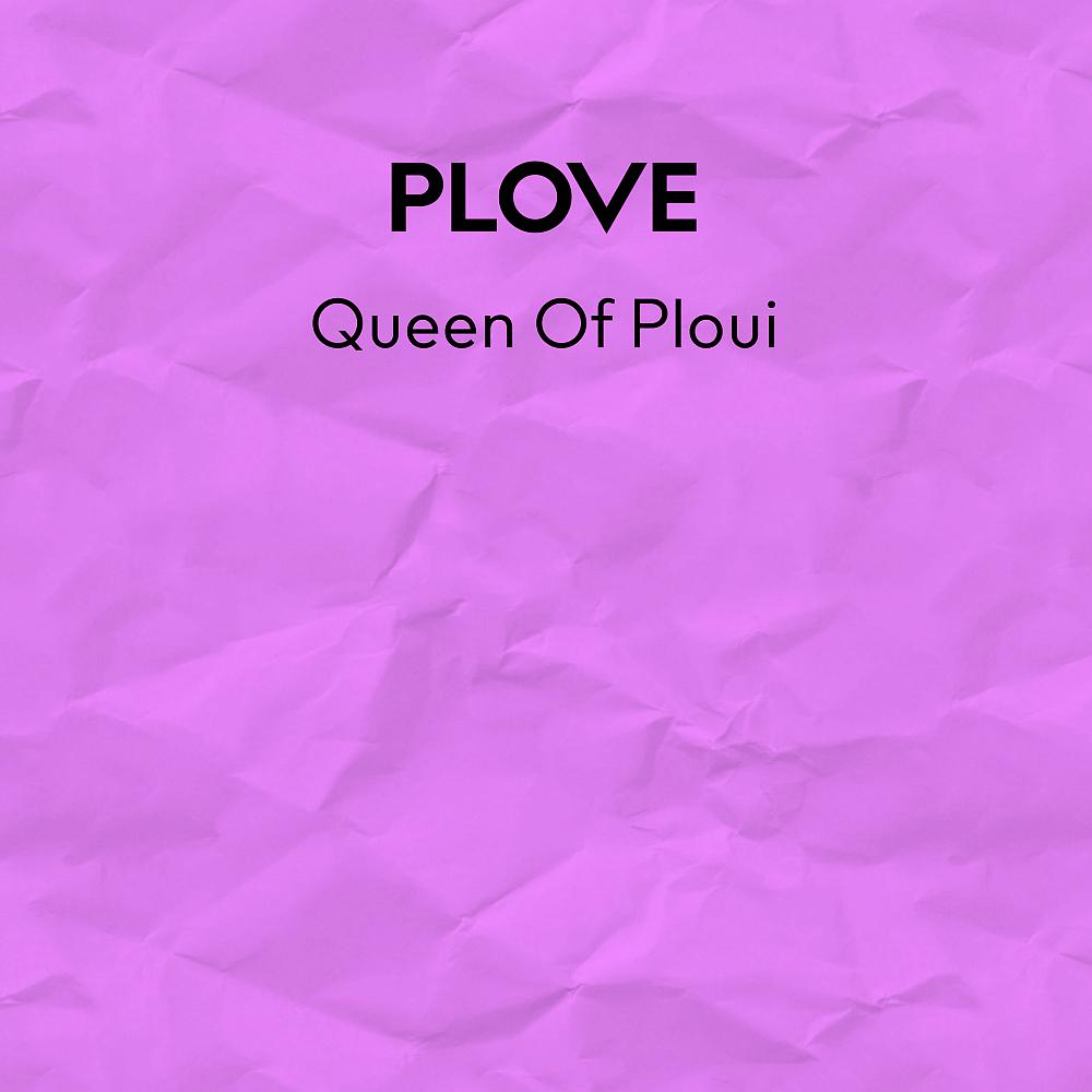 Постер альбома Queen Of Ploui
