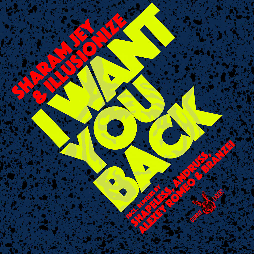 Sharam Jey - I Want You Back (illusionize Remix)