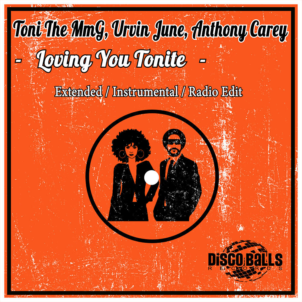 TONI THE MmG - Loving You Tonite (Radio Edit)