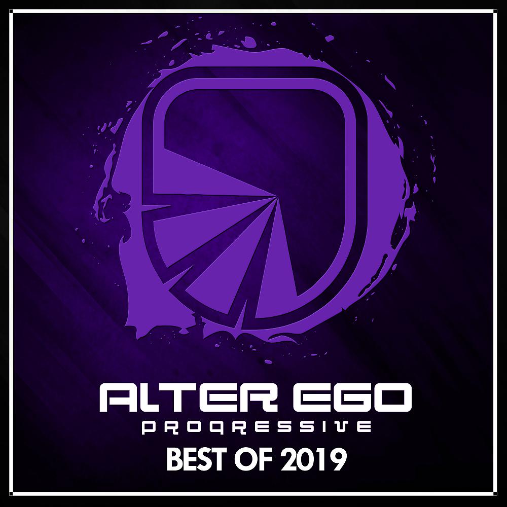 Постер альбома Alter Ego Progressive: Best Of 2019