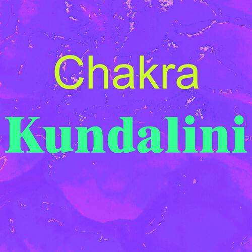 Chakra - Kundalini