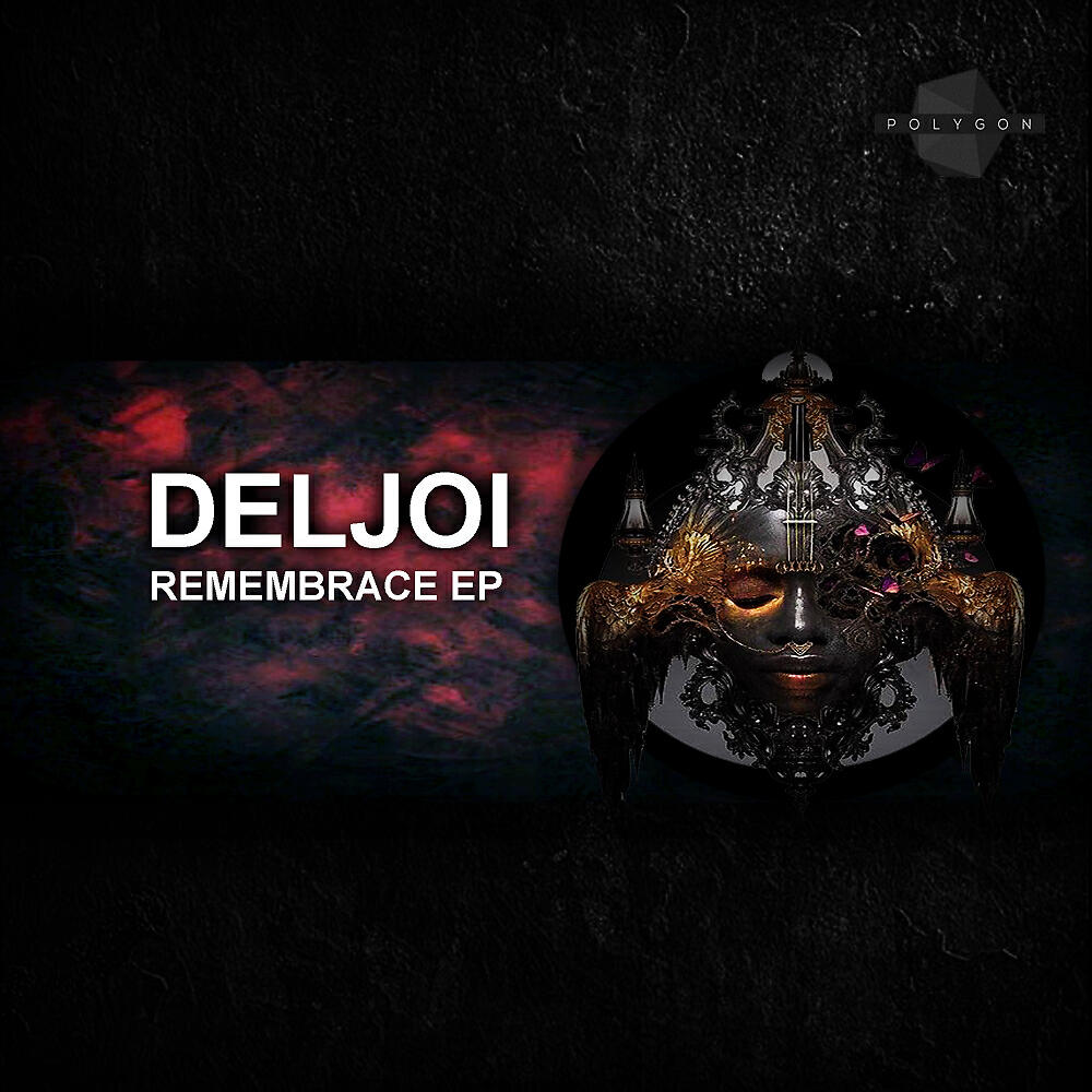 Deljoi - Remembrace (Original Mix)