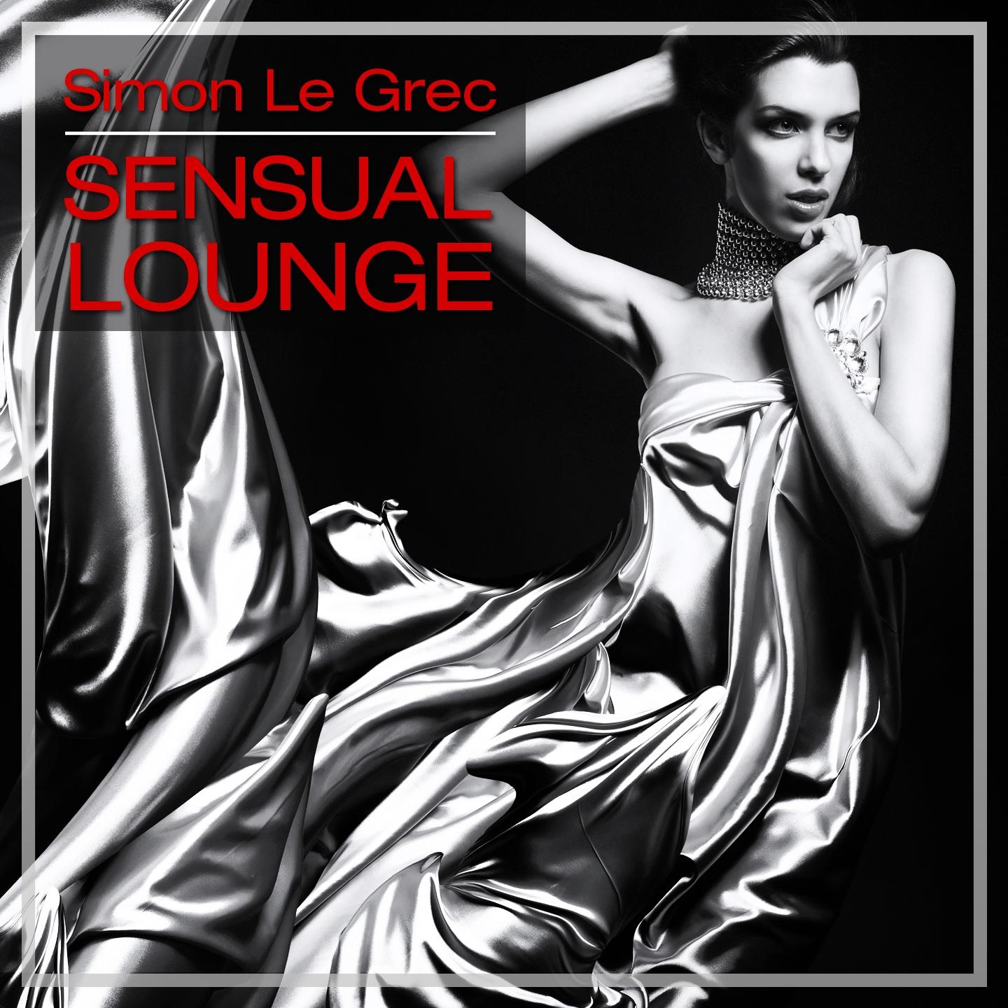Постер альбома Sensual Lounge (A Fabulous Lounge, Chill Out and Downbeat Selection)