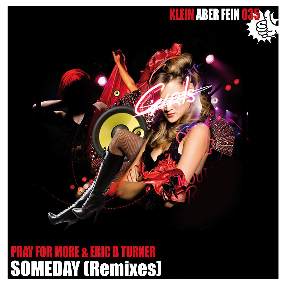 Постер альбома Someday (Remixes)