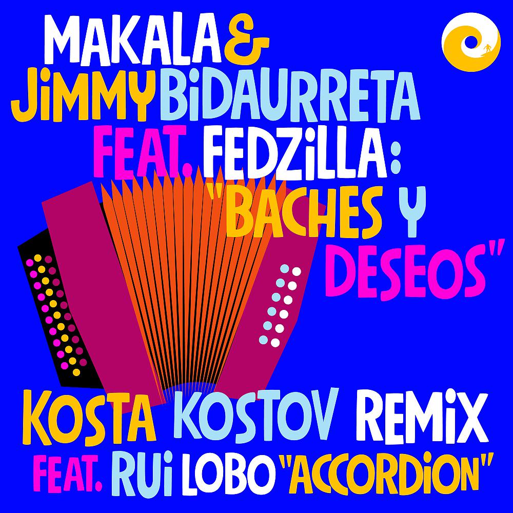 Постер альбома Baches Y Deseos (Kosta Kostov feat. Rui Lobo Accordion Remix)