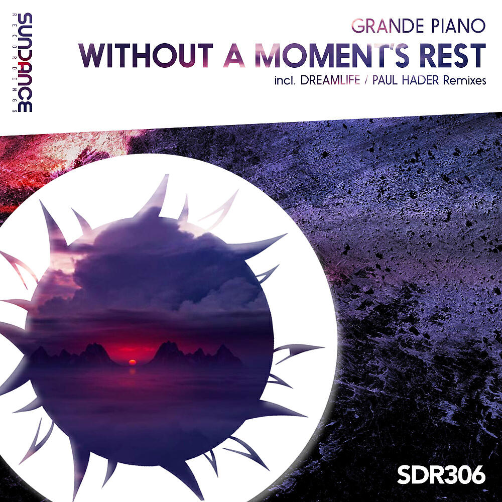 Grande Piano - Without A Moment's Rest (DreamLife Remix)