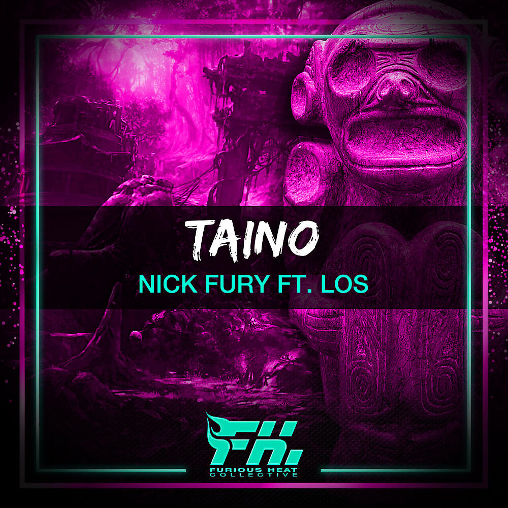 Nick Fury - Taino (Original Mix)