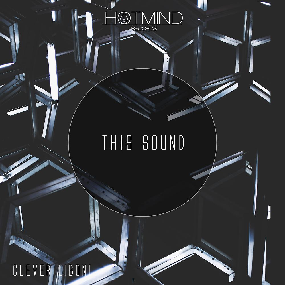 Постер альбома This Sound (Original Mix)