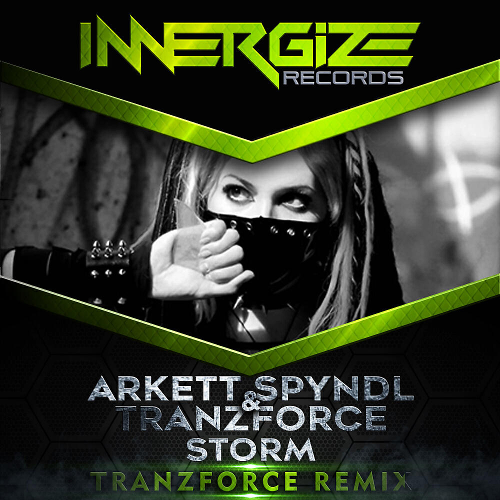 Arkett Spyndl - Storm (TranzForce Remix)